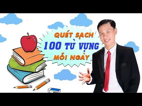 Top 3 khóa học từ vựng tiếng Anh Online hiệu quả nhất